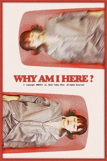 Why Am I Here?