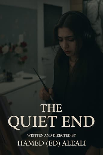 The Quiet End