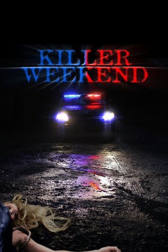 Killer Weekend