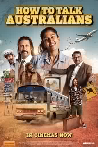 How to Talk Australians: The Movie