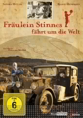 Fräulein Stinnes fährt um die Welt