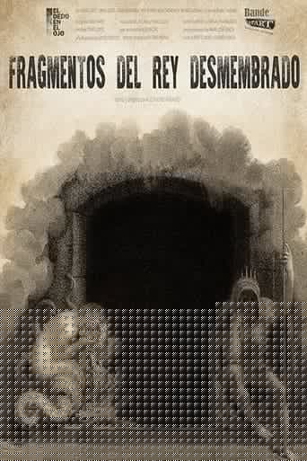Fragmentos del Rey Desmembrado