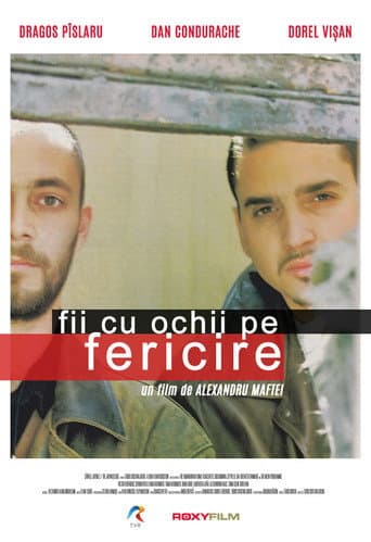 Fii cu ochii pe fericire