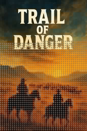 Trail of Danger