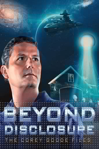 Beyond Disclosure - The Corey Goode Files