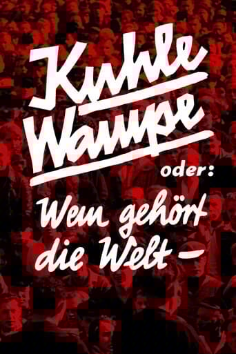 Kuhle Wampe oder: Wem gehört die Welt?