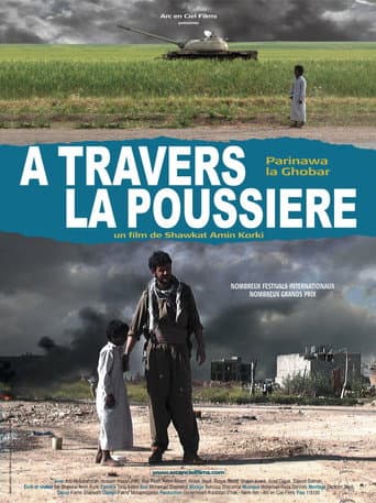 À travers la poussière