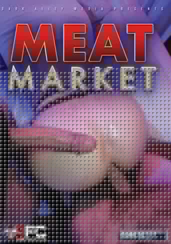 Meat Market Vol. 1 (Raw Fuck Club)