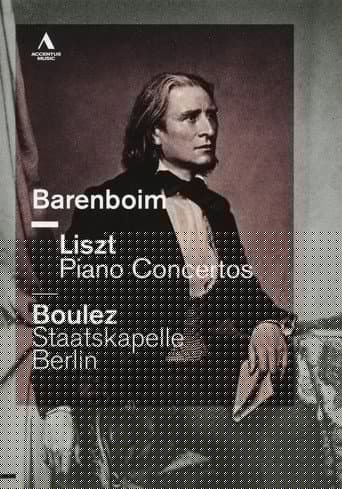 Liszt Piano Concertos - Daniel Barenboim / Pierre Boulez - Staatskapelle Berlin