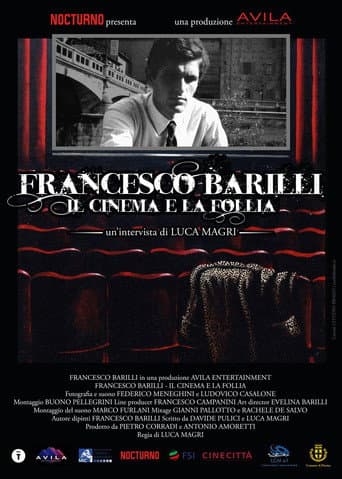 Francesco Barilli - Il cinema e la follia