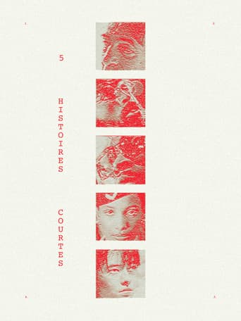 5 HISTOIRES COURTES