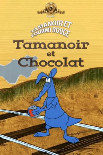 Tamanoir et chocolat
