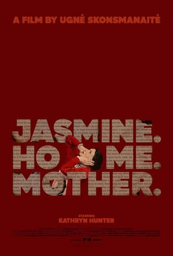 Jasmine. Home. Mother.