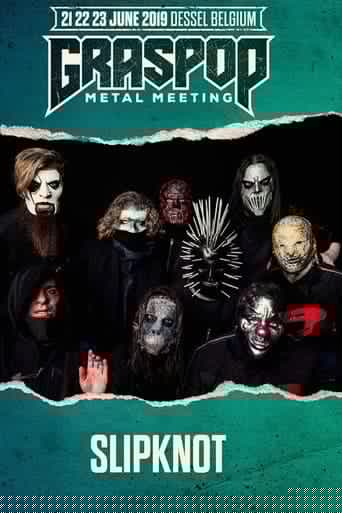 Slipknot - Live at Graspop Metal Meeting 2019