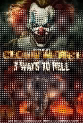 Clown Motel 3: 3 Ways to Hell