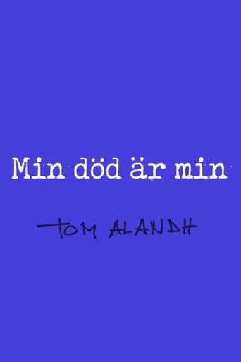 Min död är min