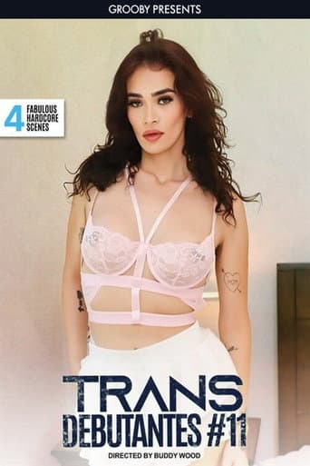 Trans Debutantes #11