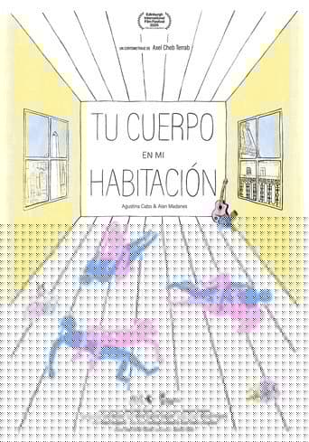 Tu cuerpo en mi habitación
