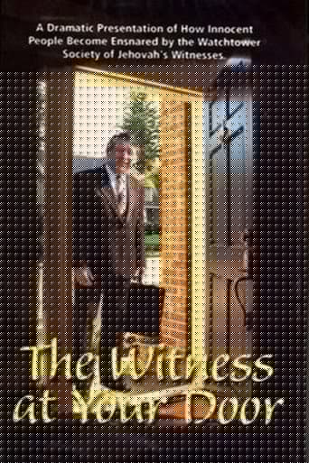 The Witness At Your Door