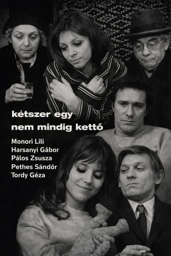 Kétszer egy nem mindig kettö