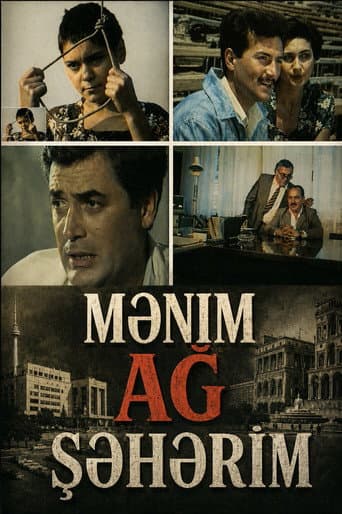 Mənim ağ şəhərim