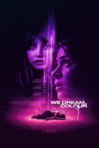 We Dream in Colour