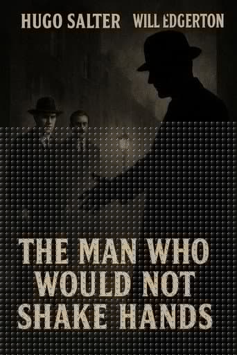 The Man Who Would Not Shake Hands