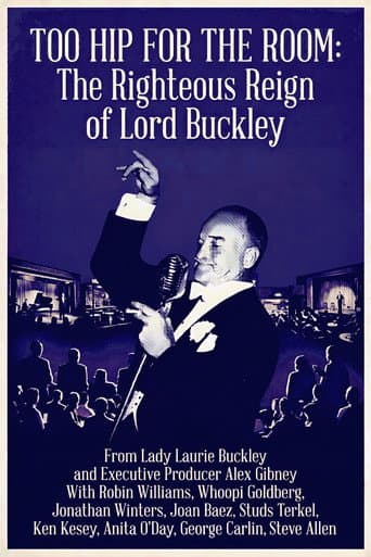 Too Hip for the Room: The Righteous Reign of Lord Buckley