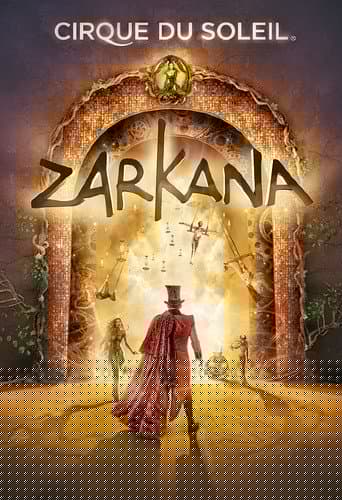 Cirque du Soleil: Zarkana