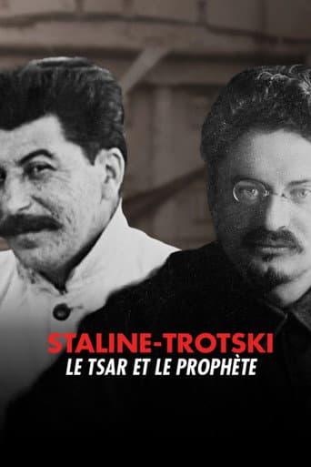 Staline–Trotski, le Tsar et le Prophète