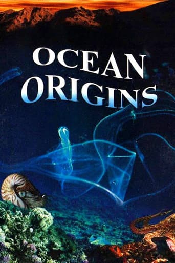 Origine océan - 4 milliards d'années sous les mers