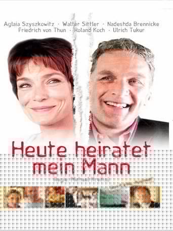 Heute heiratet mein Mann