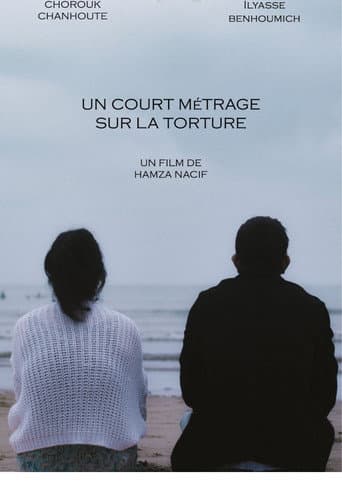 Un court métrage sur la Torture