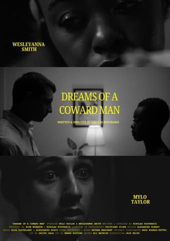 Dreams of a Coward Man