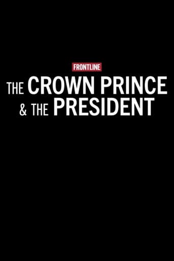 The Crown Prince & The President