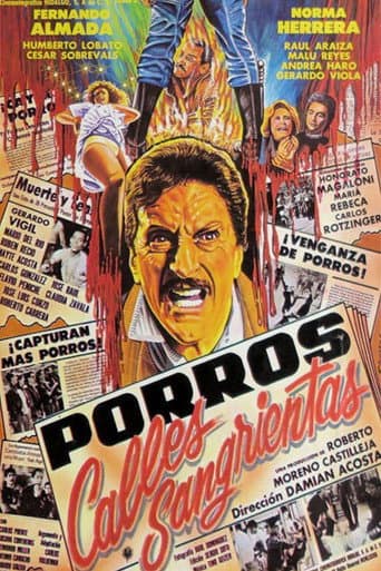 Porros: Calles sangrientas