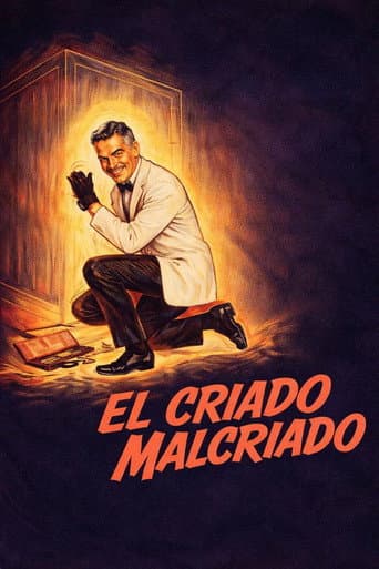 El criado malcriado