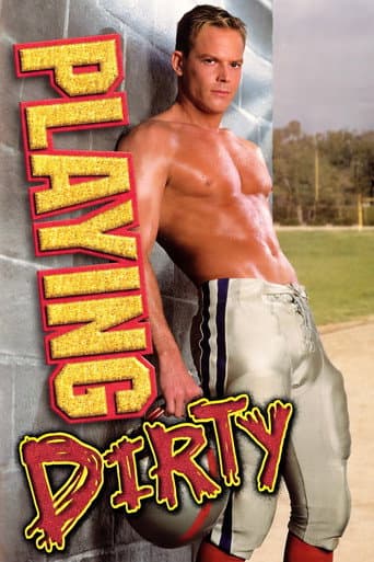 Playing Dirty