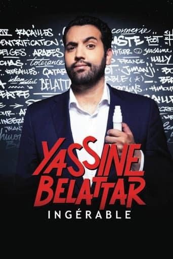 Yassine Belattar - Ingérable !