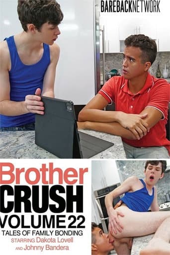 Brother Crush 22