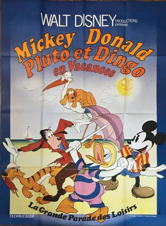 Mickey, Donald, Pluto et Dingo en vacances