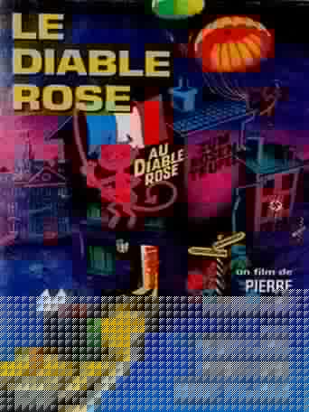 Le diable rose