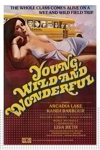 Young, Wild and Wonderful