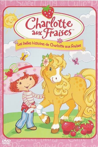 Les Belles Histoires de Charlotte aux Fraises