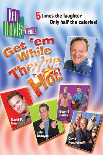 Ken Davis & Friends: Get 'em While They're Hot!