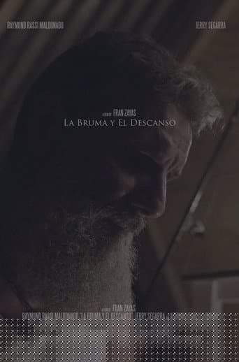 La bruma y el descanso