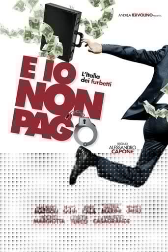 E io non pago: L'Italia dei furbetti
