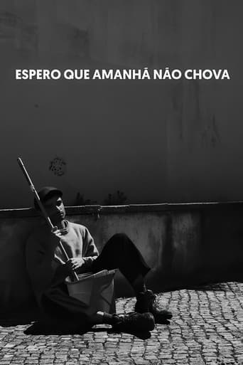 Espero que Amanhã não Chova
