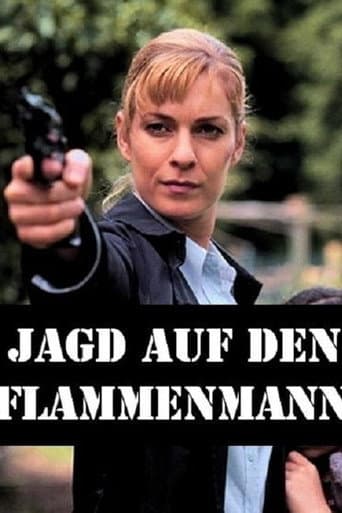Jagd auf den Flammenmann