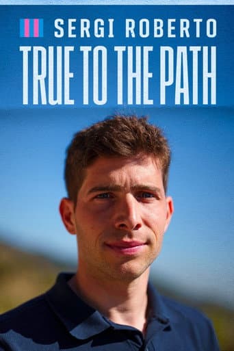 Sergi Roberto: Un Camí Fidel